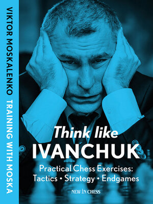 cover image of Think Like Ivanchuk